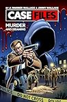 Case Files Vol. I: Murder and Meaning