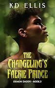 The Changeling's Faerie Prince