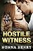 Hostile Witness by Nonna Henry