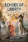 Echoes of Liberty...