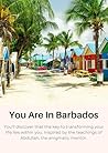 You Are In Barbados