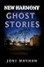 New Harmony Ghost Stories