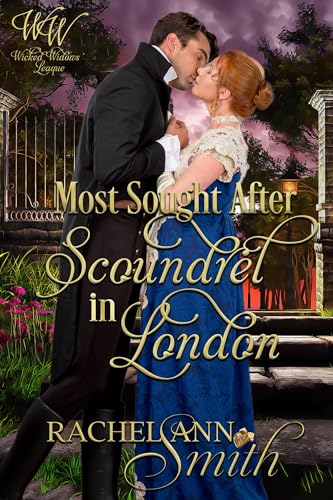 Most Sought-After Scoundrel in London (Wicked Widows League #31)