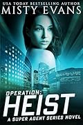 Operation: Heist