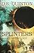 Splinters: A Story Collection