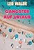 Gangster auf Urlaub by Leo Walde