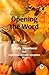 Opening the Word: Fall 2024...