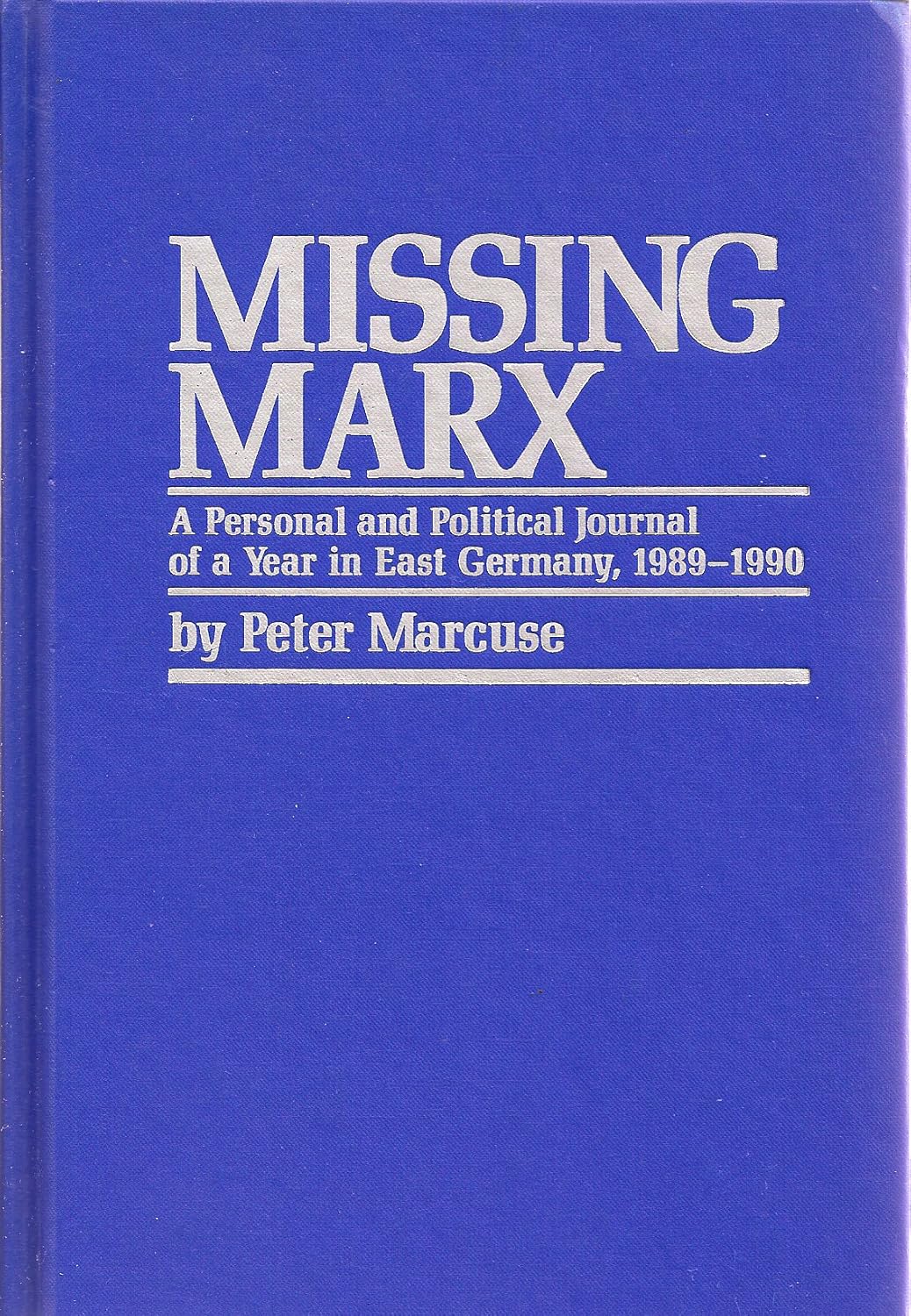 Missing Marx