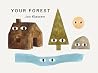 Your Forest