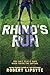 Rhino's Run: A Football Captain's Powerful Coming-of-Age YA Story About Gun Violence in High School
