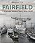 Fairfield: A Shipyard Success Story 1834 - 2024