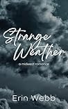 Strange Weather