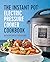 The Instant Pot Electric Pressure Cooker Cookbook by Laurel Randolph