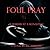 Foul Pray: A Murder at a Mo...