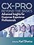 CX-PRO - Beyond the Basics: Advanced Insights for Customer Experience Professionals