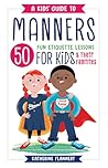 A Kids' Guide to ...