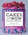 Cakes That Wow Co...