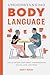 Understanding Body Language...