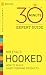 Hooked - 30 Minute Expert Guide by Novato Press