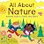 All About Nature: Animals, ...