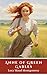 Anne of Green Gables: Illus...