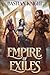Empire of Exiles by Bastian Knight