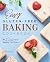 Easy Gluten-Free Baking Cookbook by Jessica Kirk
