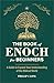 The Book of Enoch for Beginners: A Guide to Expand Your Understanding of the Biblical World