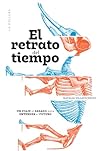 El retrato del ti...