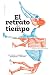 El retrato del tiempo: Un viaje al pasado para entender el futuro (Spanish Edition)