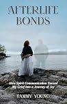 Afterlife Bonds: ...