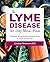 The Lyme Disease 30-Day Mea...