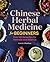 Chinese Herbal Medicine for Beginners by Carrie Chauhan