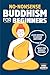 No-Nonsense Buddhism for Be...
