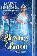 Blessing’s Baron (Seven Unsuitable Sisters #1)