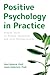 Positive Psychology in Prac...