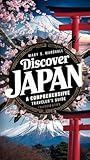 Discover Japan: A...