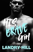 His Brave Girl