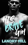His Brave Girl