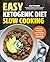 Easy Ketogenic Diet Slow Co...