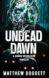 Undead Dawn: A Zo...