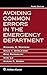 Avoiding Common Errors in the Emergency Department by Michael E. Winters