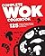 Complete Wok Cookbook: 125 ...