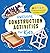 Awesome Construction Activities for Kids by Akyiaa Morrison