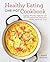 Healthy Eating One-Pot Cook...