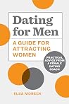 Dating for Men: A...