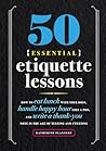 50 Essential Etiq...