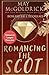 ROMANCING THE SCOT (Romancer l'Écossais) (French Edition)