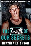 The Truth of Our Secrets