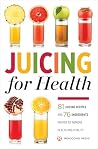 Juicing for Healt...